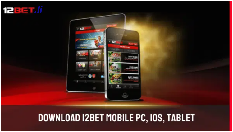 Tải app 12bet