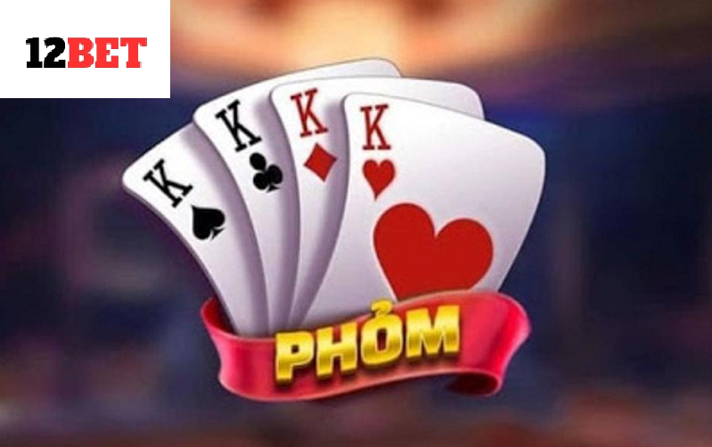Tìm hiểu về những thuật ngữ có trong bài phỏm tại 12bet